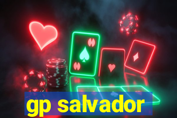 gp salvador